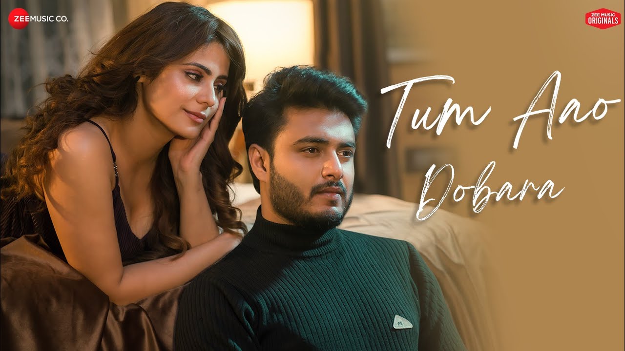 Tum Aao Dobara Lyrics
