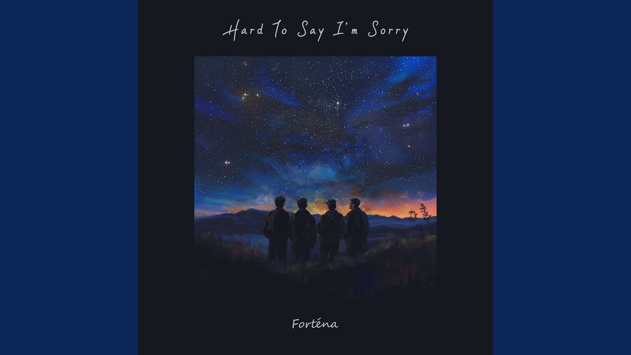 Hard To Say Im Sorry Lyrics