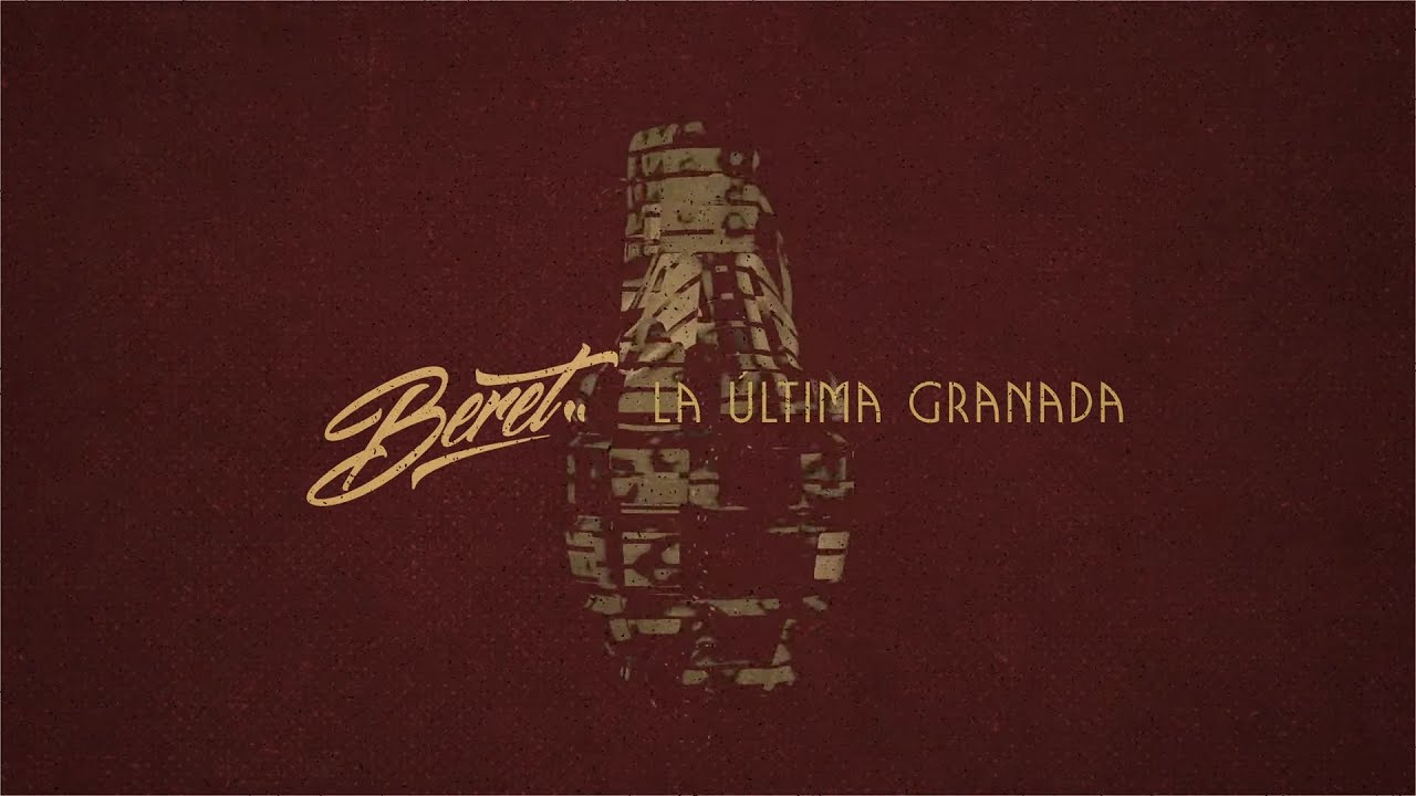 La ltima granada Lyrics