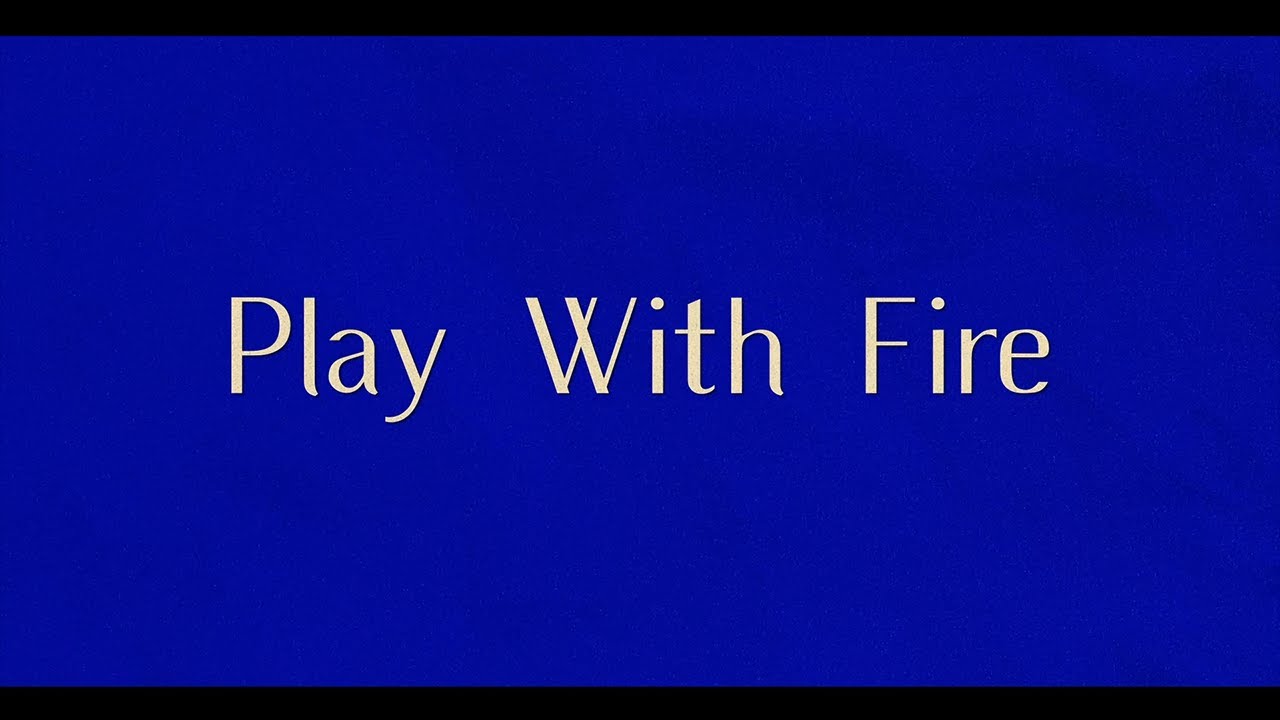 Play With Fire Lyrics